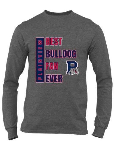 Plainview Bulldogs Best Bulldog Fan Men's LS T-Shirt