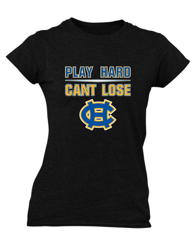 Chapel Hill Bulldogs Play Hard, Can't Lose Women's SS T-Shirt