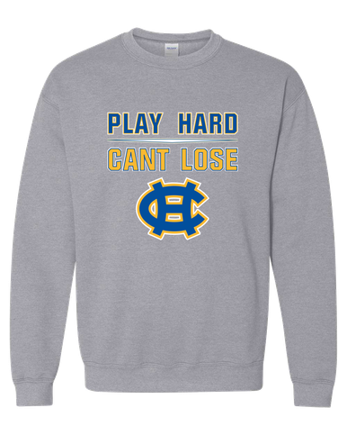 Chapel Hill Bulldogs Play Hard, Can't Lose Men's Sweatshirt