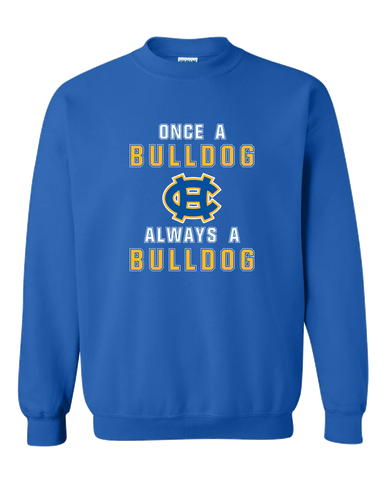 Chapel Hill Bulldogs Once A Men's Sweatshirt