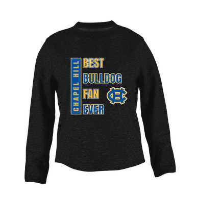 Chapel Hill Bulldogs Best Bulldog Fan Women's Sweatshirt