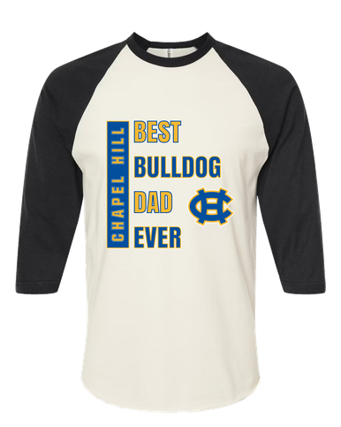 Chapel Hill Bulldogs Best Bulldog Dad Men's Baseball T-Shirt