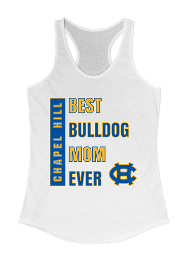 Chapel Hill Bulldogs Best Bulldog Mom Women's Tank Top