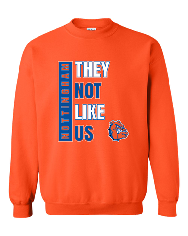 Nottingham Bulldogs They Not Like Us #1 Men's Sweatshirt