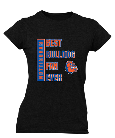 Nottingham Bulldogs Best Bulldog Fan Women's Premium SS T-Shirt