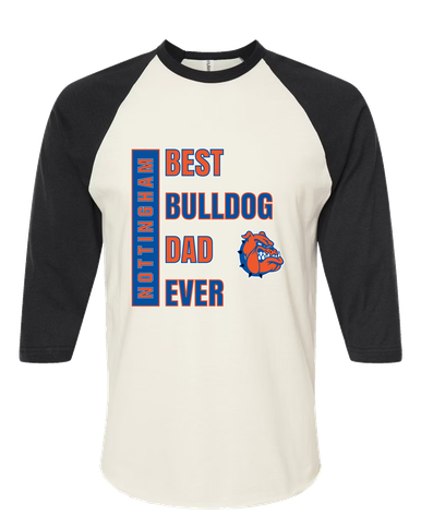 Nottingham Bulldogs Best Bulldog Dad Men's Baseball T-Shirt