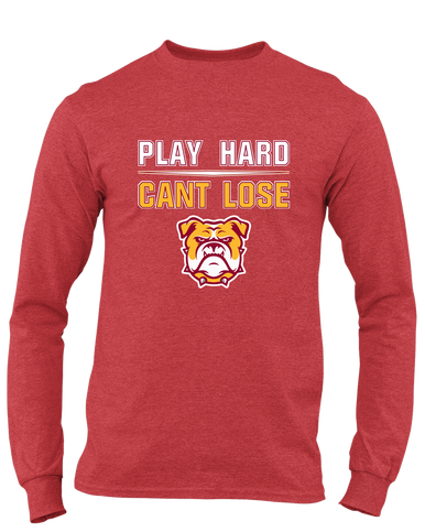 Highland Bulldogs Play Hard, Can't Lose Men's Premium LS T-Shirt