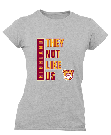 Highland Bulldogs They Not Like Us #1 Women's Premium SS T-Shirt