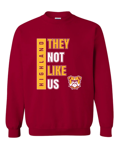 Highland Bulldogs They Not Like Us #1 Men's Sweatshirt