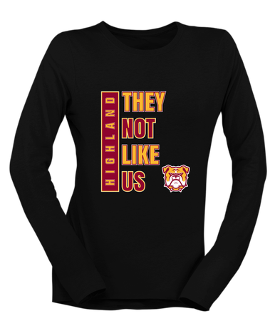 Highland Bulldogs They Not Like Us #1 Women's Premium LS T-Shirt