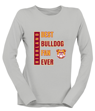 Highland Bulldogs Best Bulldog Fan Women's Premium LS T-Shirt