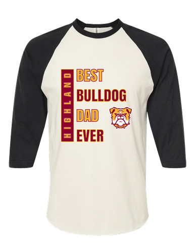 Highland Bulldogs Best Bulldog Dad Men's Baseball T-Shirt