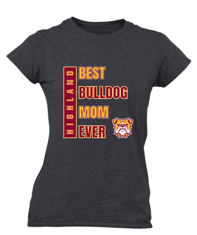 Highland Bulldogs Best Bulldog Mom Women's SS T-Shirt