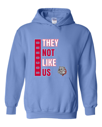 Socorro Bulldogs They Not Like Us #1 Men's Hoodie