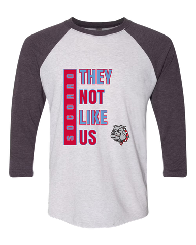 Socorro Bulldogs They Not Like Us #1 Men's Baseball T-Shirt
