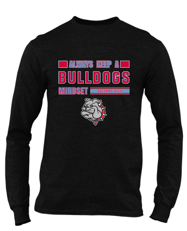 Socorro Bulldogs Mindset Men's LS T-Shirt
