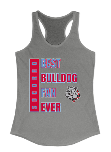 Socorro Bulldogs Best Bulldog Fan Women's Tank Top