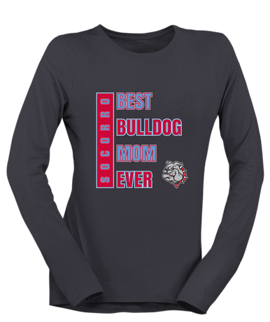 Socorro Bulldogs Best Bulldog Mom Women's LS T-Shirt