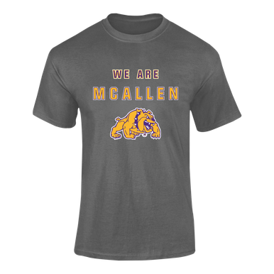 McAllen Bulldogs We Are Men's SS T-Shirt