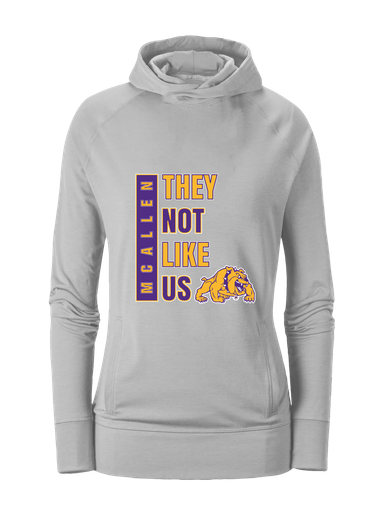 McAllen Bulldogs They Not Like Us #1 Women's Hoodie