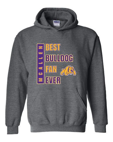 McAllen Bulldogs Best Bulldog Fan Men's Hoodie