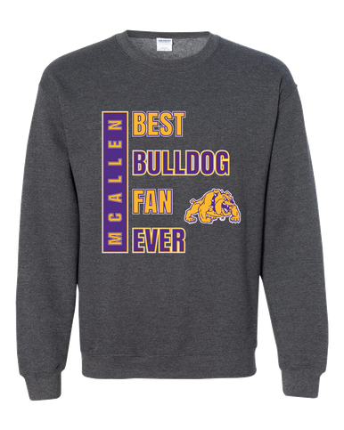 McAllen Bulldogs Best Bulldog Fan Men's Sweatshirt