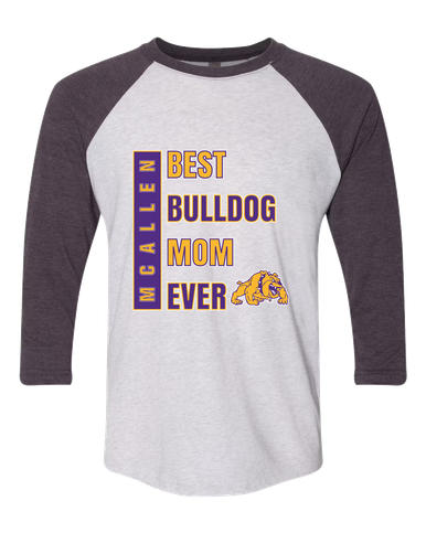 McAllen Bulldogs Best Bulldog Mom Women's Baseball T-Shirt