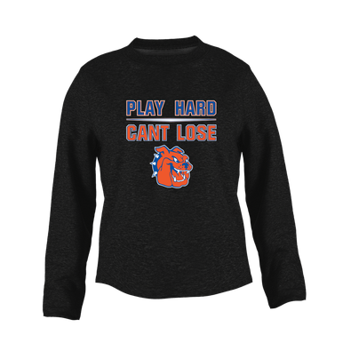 Yonkers Bulldogs Play Hard, Can't Lose Women's Sweatshirt