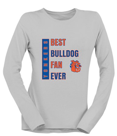 Yonkers Bulldogs Best Bulldog Fan Women's LS T-Shirt