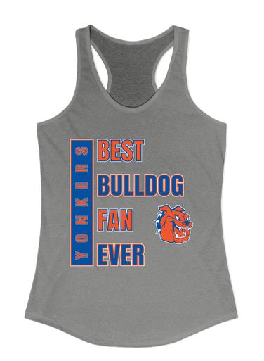 Yonkers Bulldogs Best Bulldog Fan Women's Tank Top