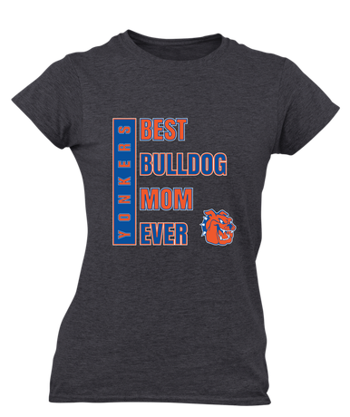 Yonkers Bulldogs Best Bulldog Mom Women's SS T-Shirt