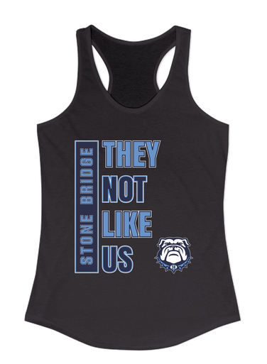 Stone Bridge Bulldogs They Not Like Us #1 Women's Tank Top