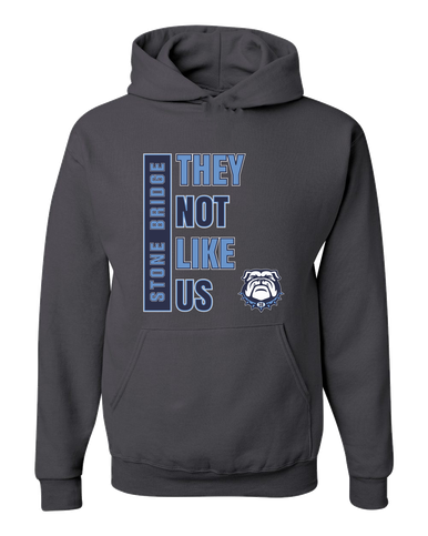 Stone Bridge Bulldogs They Not Like Us #1 Men's Premium Hoodie