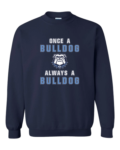 Stone Bridge Bulldogs Once A Men's Sweatshirt