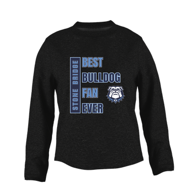 Stone Bridge Bulldogs Best Bulldog Fan Women's Sweatshirt
