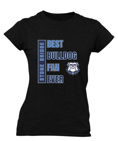 Stone Bridge Bulldogs Best Bulldog Fan Women's Premium SS T-Shirt