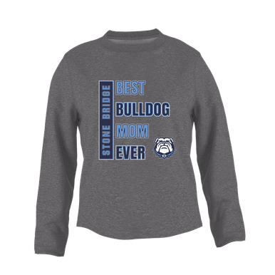 Stone Bridge Bulldogs Best Bulldog Mom Women's Sweatshirt