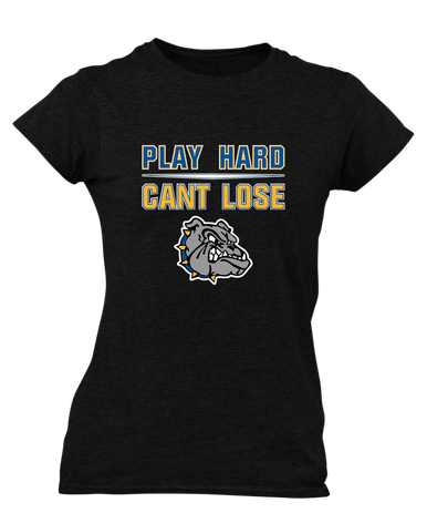 North Platte Bulldogs Play Hard, Can't Lose Women's SS T-Shirt