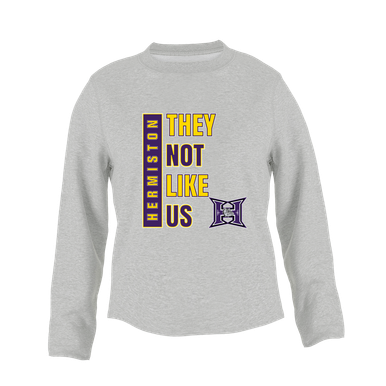 Hermiston Bulldogs They Not Like Us #1 Women's Sweatshirt