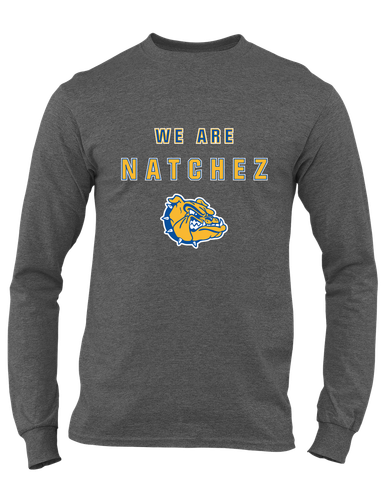 Natchez Bulldogs We Are Men's LS T-Shirt
