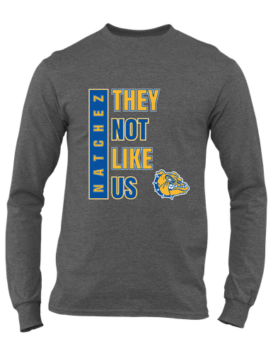 Natchez Bulldogs They Not Like Us #1 Men's Premium LS T-Shirt
