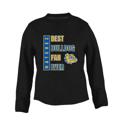 Natchez Bulldogs Best Bulldog Fan Women's Sweatshirt