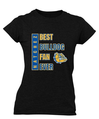Natchez Bulldogs Best Bulldog Fan Women's Premium SS T-Shirt