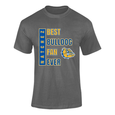Natchez Bulldogs Best Bulldog Fan Men's SS T-Shirt