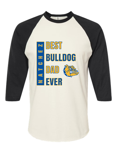 Natchez Bulldogs Best Bulldog Dad Men's Baseball T-Shirt