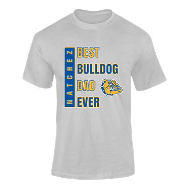 Natchez Bulldogs Best Bulldog Dad Men's SS T-Shirt