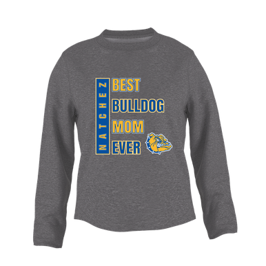 Natchez Bulldogs Best Bulldog Mom Women's Sweatshirt