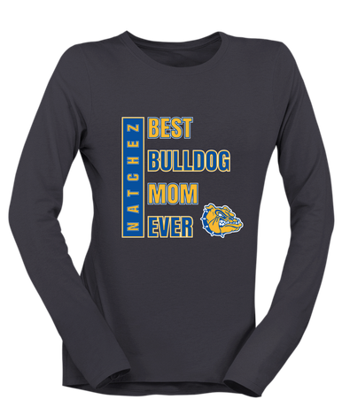 Natchez Bulldogs Best Bulldog Mom Women's LS T-Shirt