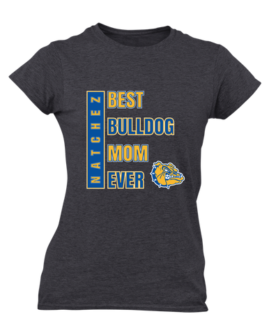 Natchez Bulldogs Best Bulldog Mom Women's Premium SS T-Shirt