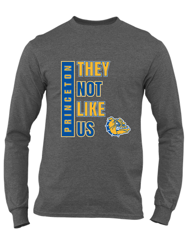 Princeton Bulldogs They Not Like Us #1 Men's Premium LS T-Shirt